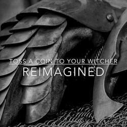 Toss A Coin To Your Witcher (From "The Witcher Series") [Retrowave]