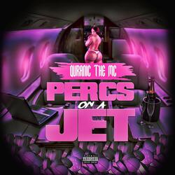 Percs on a Jet