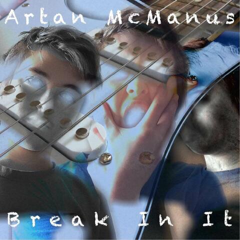 Break In It (2020 Remix Edition)