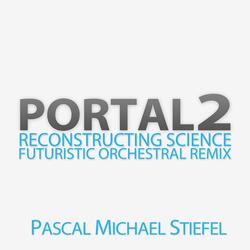 Reconstructing Science (From "Portal 2")