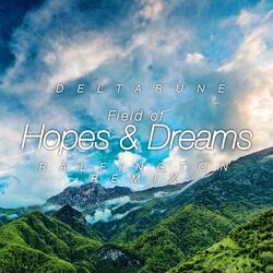 Field of Hopes & Dreams (From “Deltarune”) [Remix]