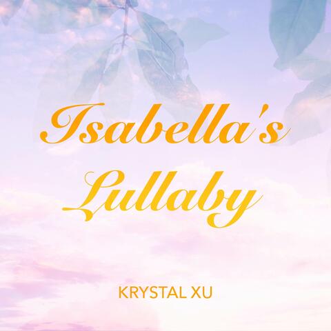 Isabella's Lullaby (From "The Promised Neverland")