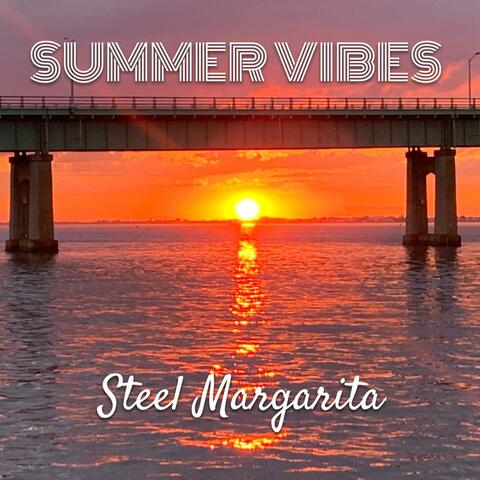 Summer Vibes
