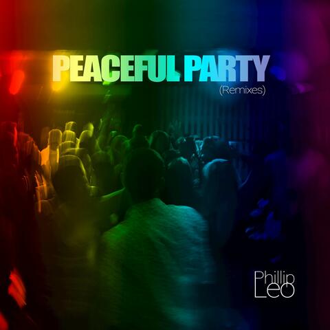 Peaceful Party (Remixes)