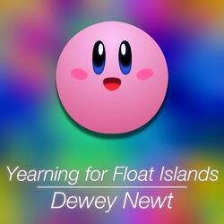 Yearning for Float Islands: Yearning for Yellow (Vroom!) / Street Pass Wins (Normal)