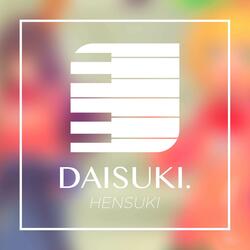 Daisuki.