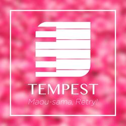 TEMPEST (From "Maou-sama, Retry!")