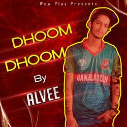 Dhoom Dhoom