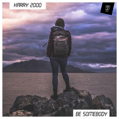 Be Somebody
