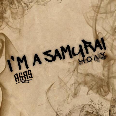 I'm a Samurai