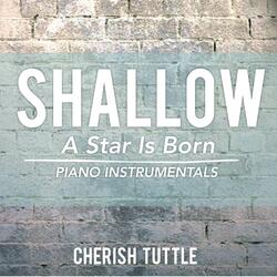 Shallow (From "A Star Is Born") [Piano Instrumental]