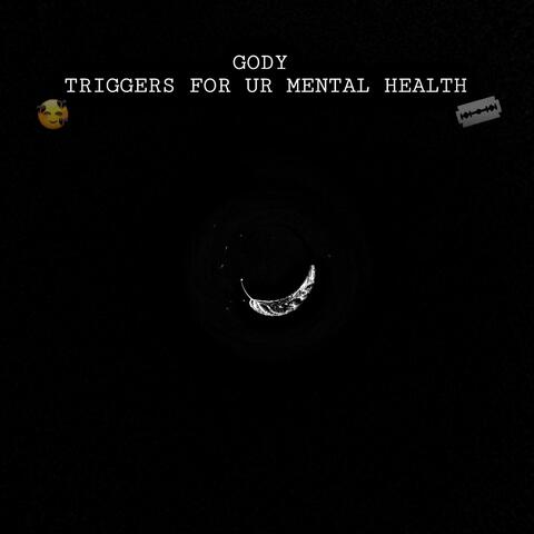 Triggers For Ur Mental Health