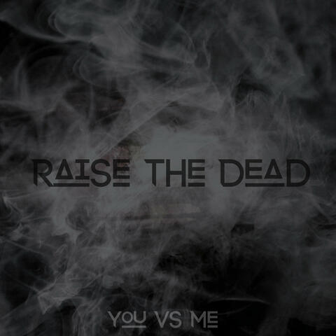 Raise The Dead