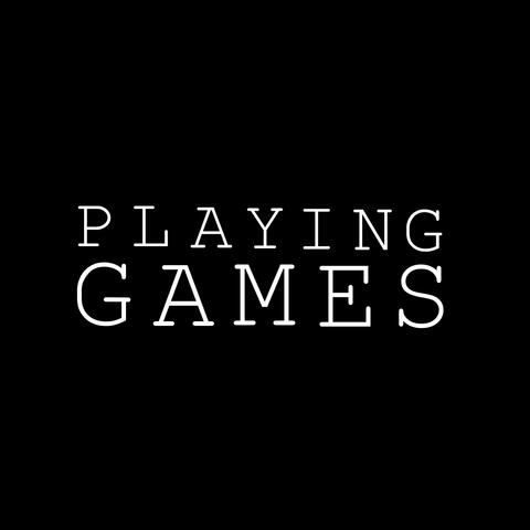 Playing Games