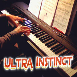 Ultra Instinct (From "Dragon Ball Super") [Advanced Piano Solo]