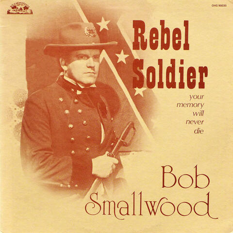 Rebel Soldier (Your Memory Will Never Die)