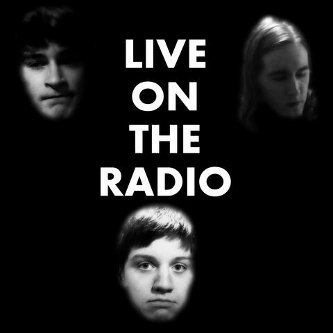 Live on the Radio
