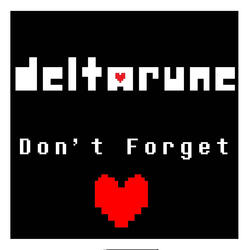 Don't Forget (From "Delta Rune") [Warm Orchestral Version]