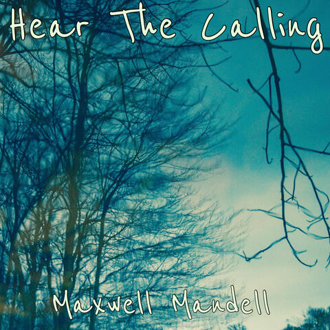 Hear the Calling
