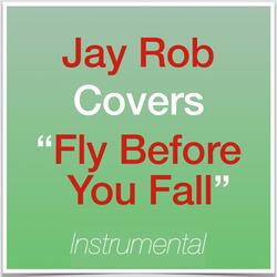 Fly Before You Fall (Originally Performed by Cynthia Erivo) [Karaoke Version] [Key+4]