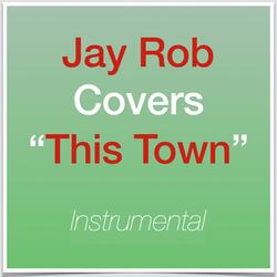 This Town (Originally Performed by Niall Horan) [Karaoke Version] [Key+2]