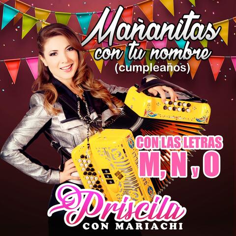 Mañanitas con Tu Nombre (Cumpleaños) con las Letras M, N y O