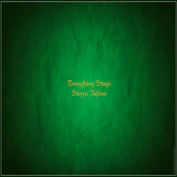 Everything Stays