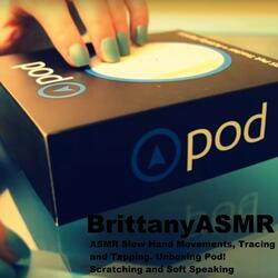 ASMR Slow Hand Movements, Tracing and Tapping: Unboxing Pod! Scratching and Soft Speaking