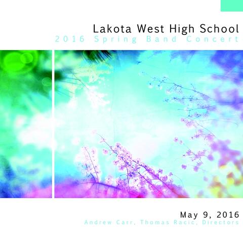 Lakota West High School 2016 Spring Band Concert