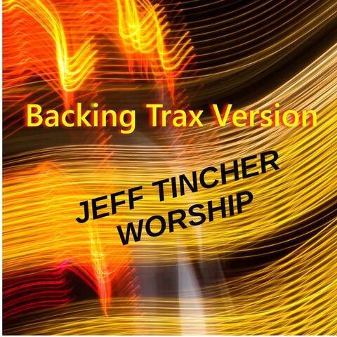Worship (Backing Trax Version)