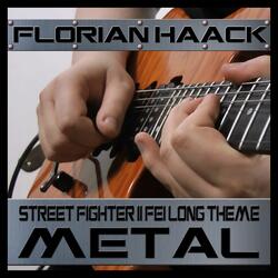 Fei Long Stage Theme (From "Super Street Fighter 2") [Metal Version]
