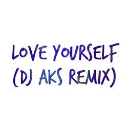 Love Yourself (Originally Performed by Justin Bieber) [Remix] [Karaoke Version]