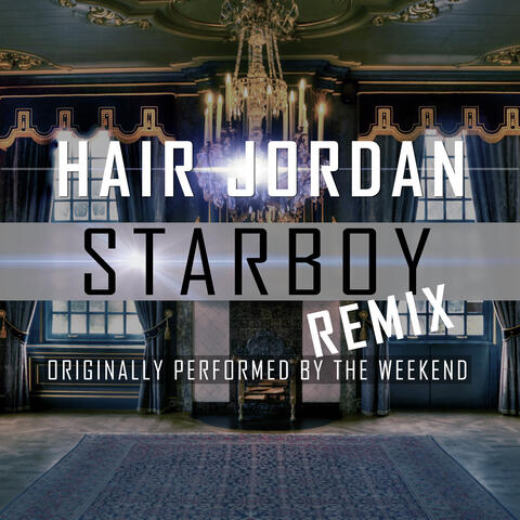 Starboy (Remix)