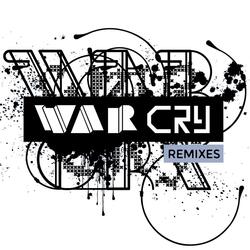 War Cry (DJ ZERdo Remix)