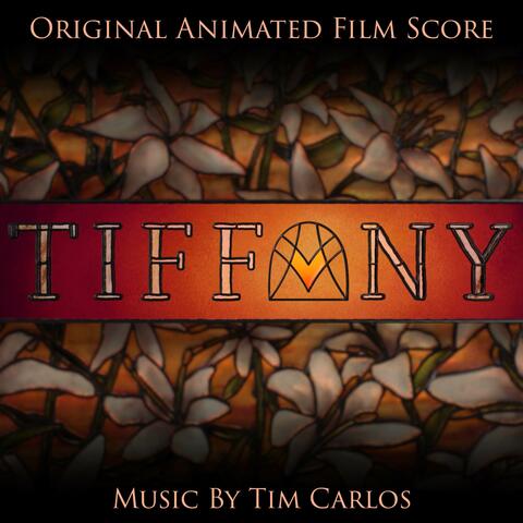 Tiffany (Original Animated Film Score)
