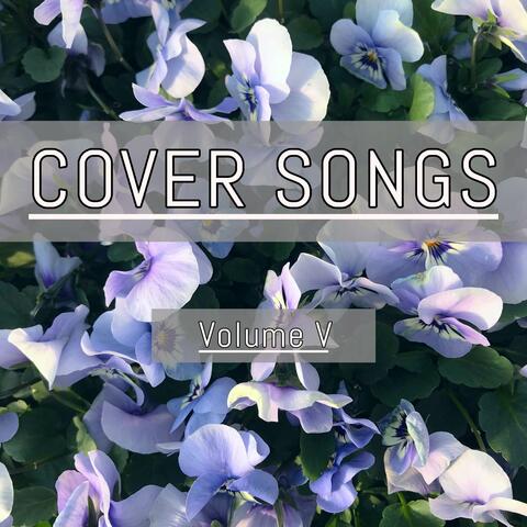 Cover Songs, Vol. V