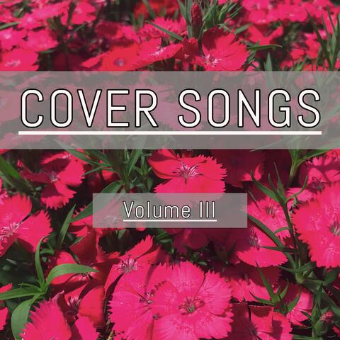 Cover Songs, Vol. III
