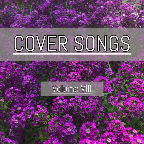 Cover Songs, Vol. VIII