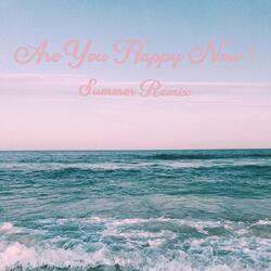Are You Happy Now?