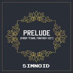 Prelude (From "Final Fantasy VII")