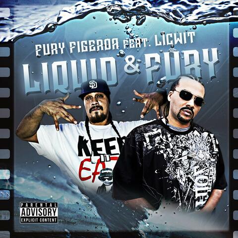 Liquid & Fury