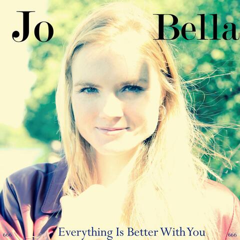 Everything Is Better With You