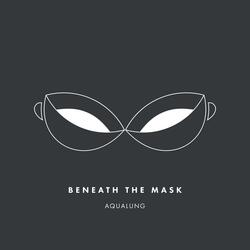 Beneath the Mask