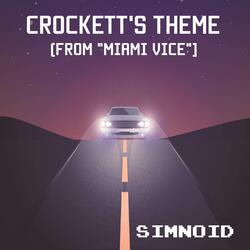 Crockett's Theme (From "Miami Vice")