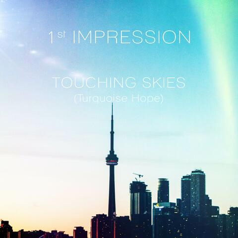 Touching Skies (Turquoise Hope)