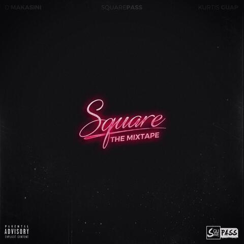 Square the Mixtape