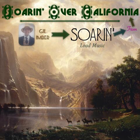 Soarin' Load Music (From "Soarin' Over California")