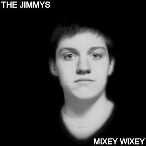 Mixey Wixey