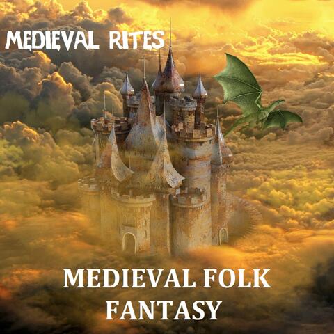 Medieval Folk Fantasy