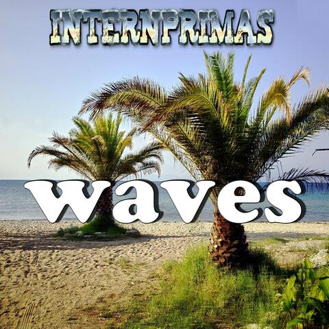 Waves
